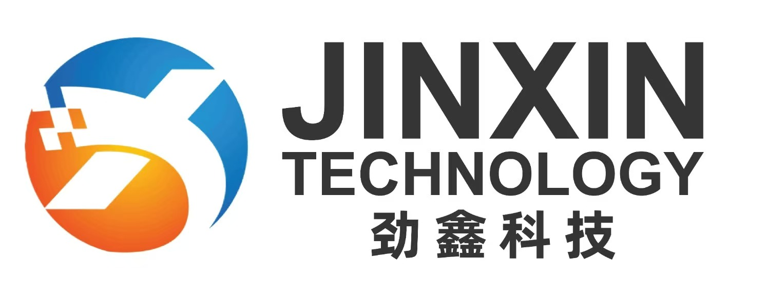 JINXIN TECHNOLOGY 劲鑫科技